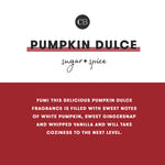 Pumpkin Dulce Fragrance Description