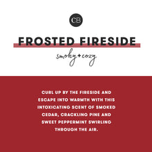 Frosted Fireside Fragrance Description