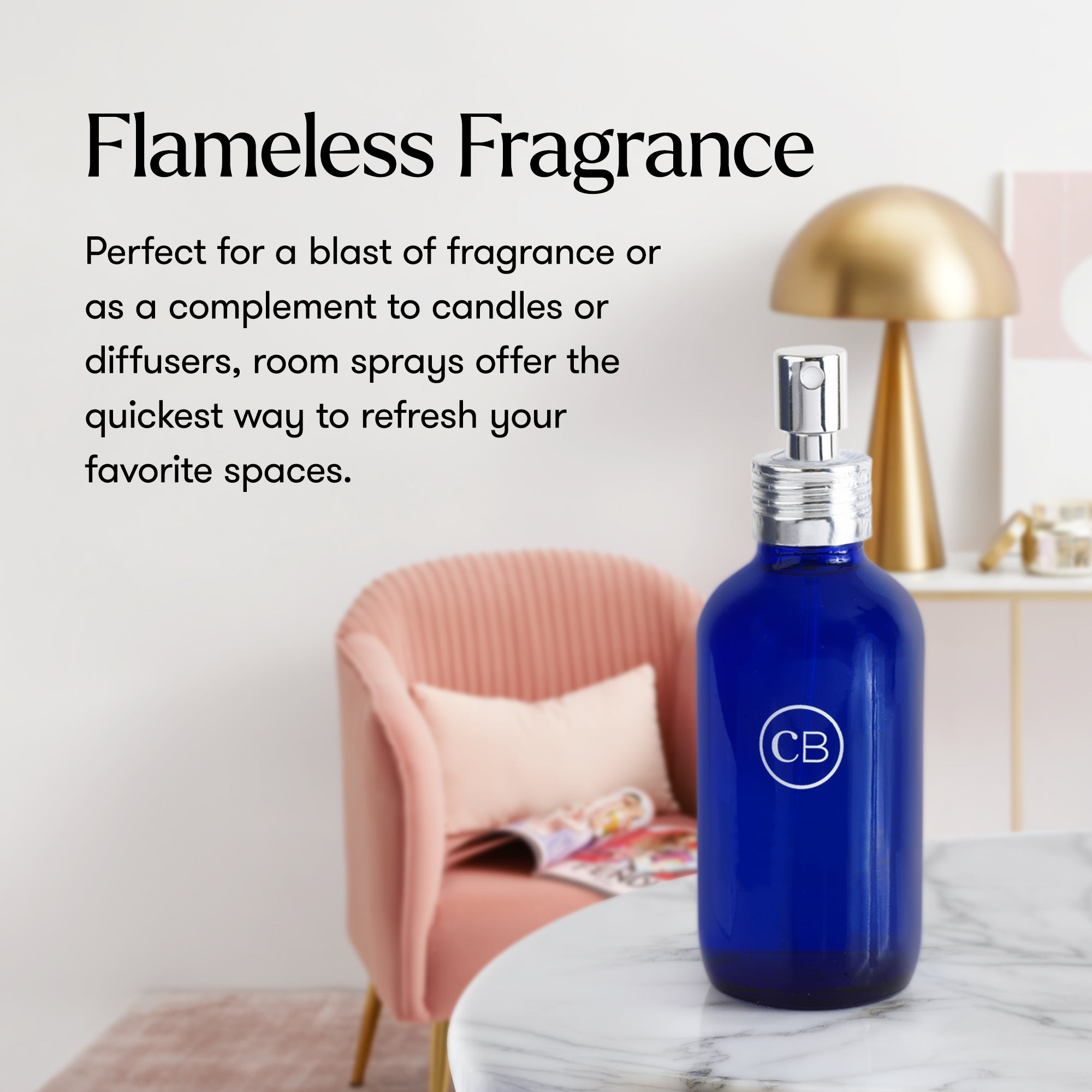Room spray on marble table with chair and lamp in the background. Text 'Flameless Fragrance' and description of the purpose of room sprays
